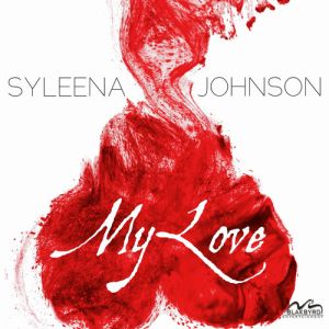Syleena-Johnson-My-Love