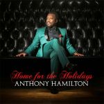 anthony-hamilton_home-for-the-holidays-_christmas_album_cover