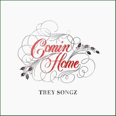 Trey Songz | Comin Home