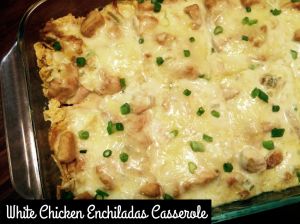 White Chicken Enchiladas Casserole
