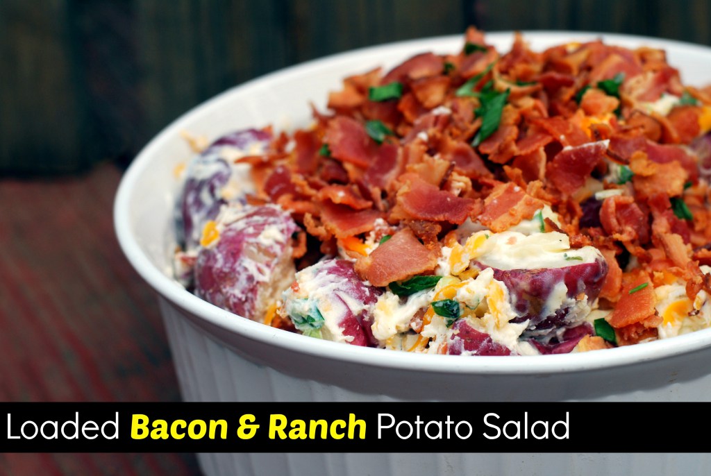 Loaded Bacon Ranch Potato Salad