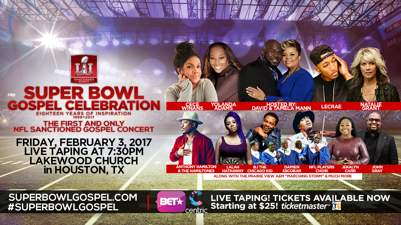 2017 Super Bowl Gospel Celebration