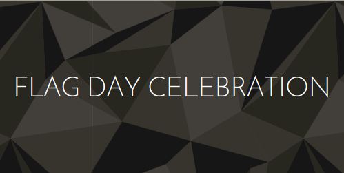 2017 Flag Day Celebration