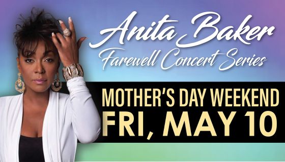 Anita Baker Sets Houston Dallas Dates For Farewell Tour Majic 102 1 Anita Baker Farewell Tour Schedule 2022