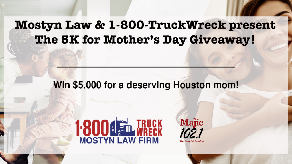 Mostyn Law 1-800-Truck Wreck $5K Contest Majic Feature Image