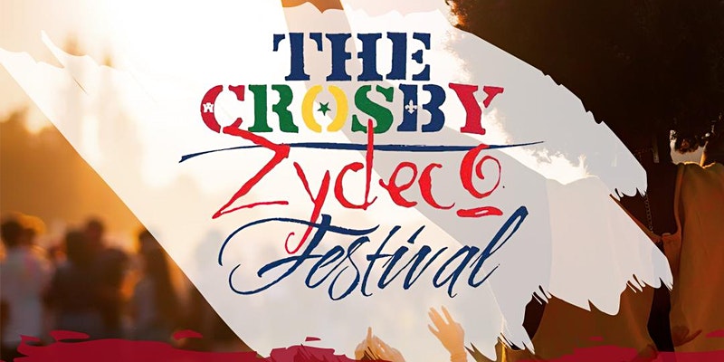 Historic Crosby Zydeco Festival Returns March 26-27