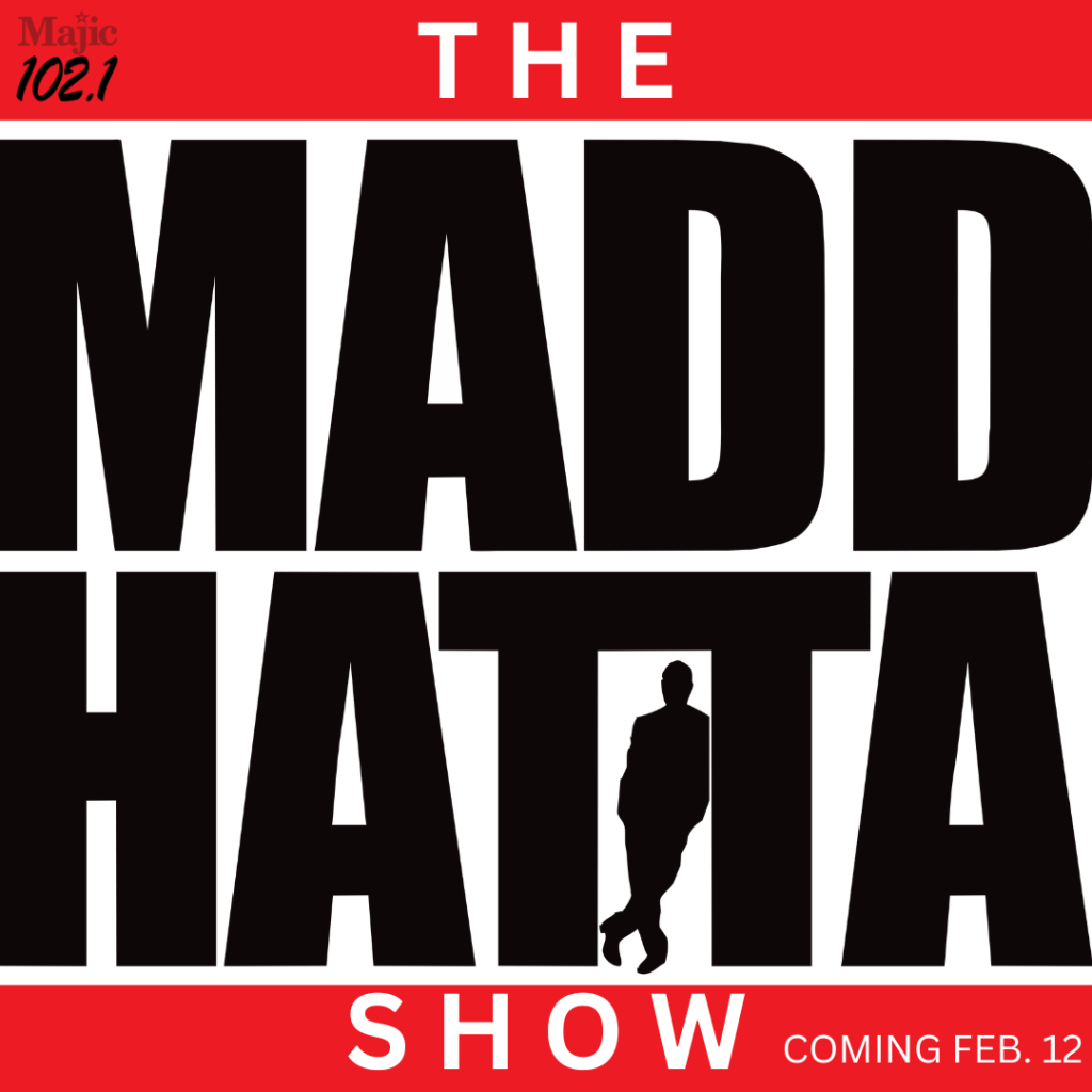 The Madd Hatta Show