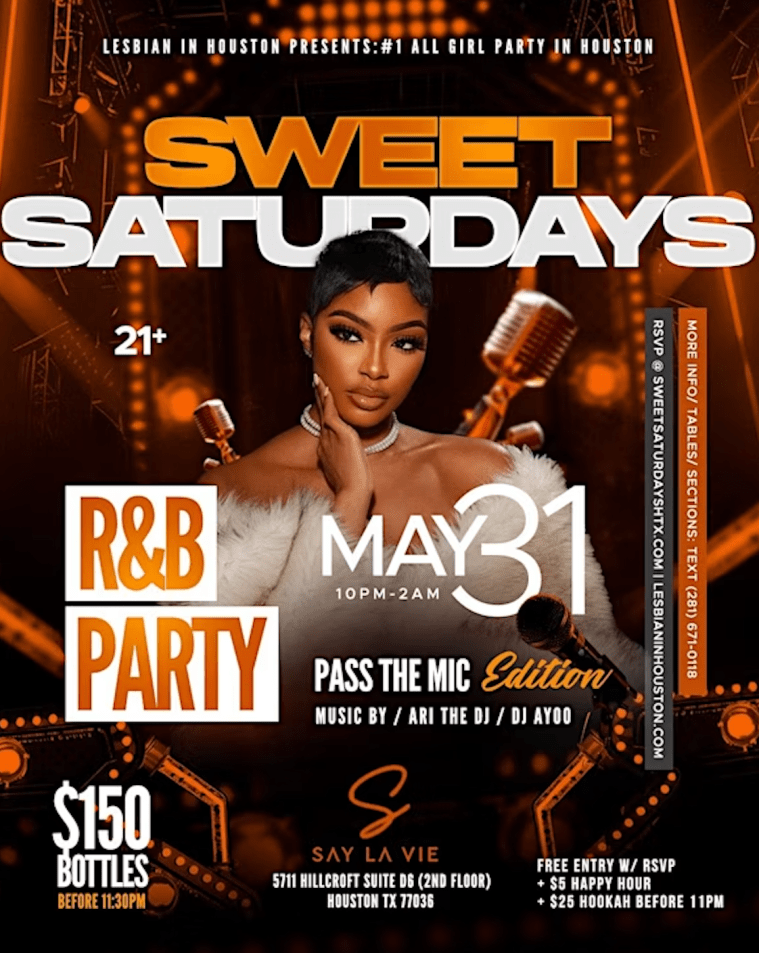Sweet Saturdays R&B Party! Pass the Mic Edition at Houston's #1 WLW Party!