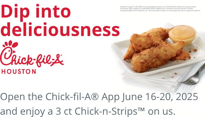 Chick-Fil-A Houston! Free Chicken Tenders | June 16-20,2025