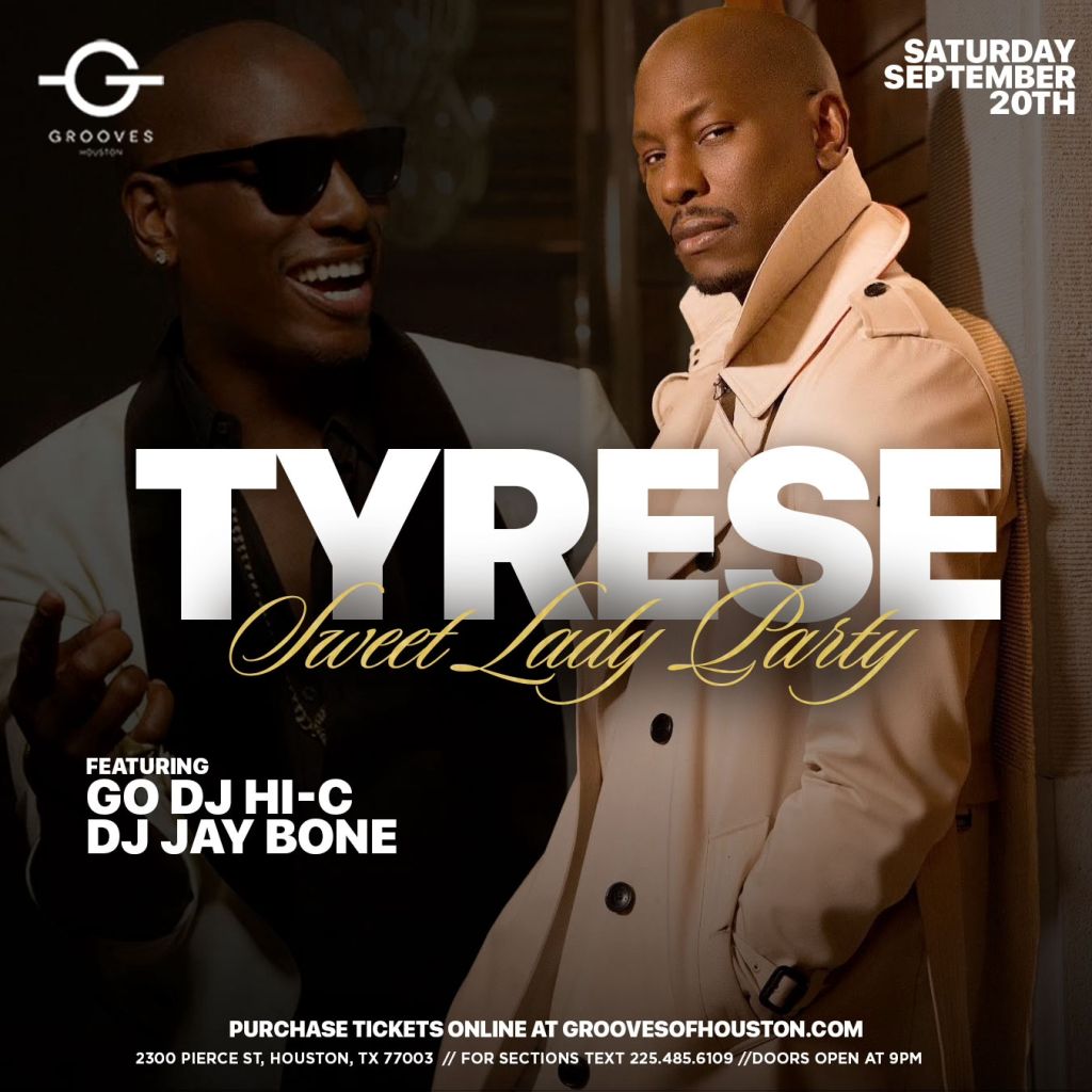 Tyrese @ Grooves Houston