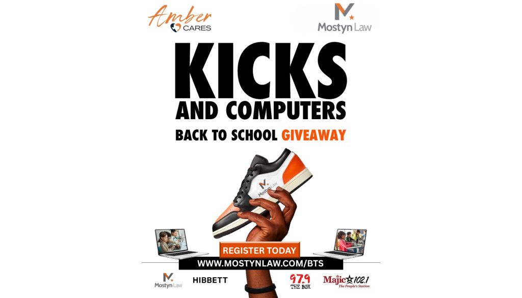 Kicks and Computers Back to School Giveaway. Text: "KICKS AND COMPUTERS BACK TO SCHOOL GIVEAWAY. REGISTER TODAY WWW.MOSTYNLAW.COM/BTS