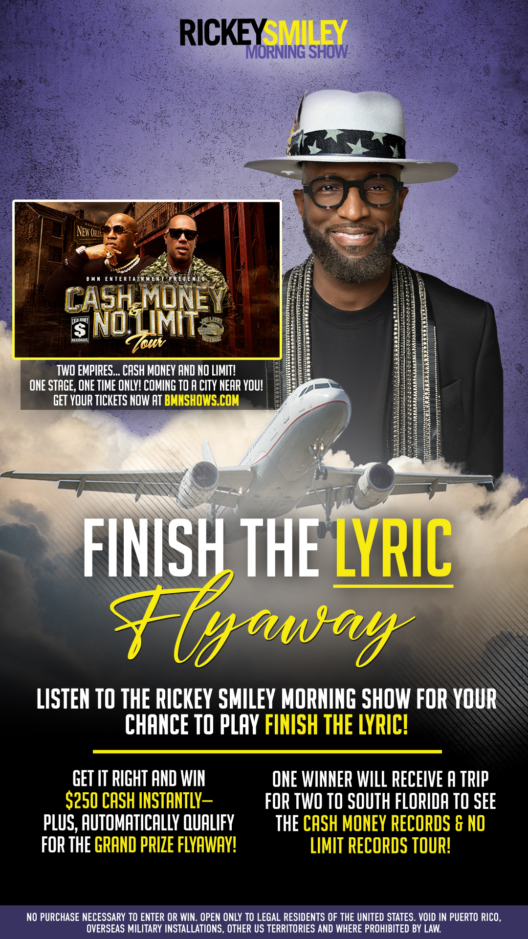 Rickey Smiley Morning Show logo and image of a man with a beard and hat, along with text promoting a "Cash Money & No Limit Tour" and a "Finish the Lyric Flyaway" contest.